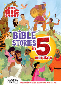 One Big Story Bible Stories in 5 Minutes, Padded Hardcover (Connecting Christ Throughout God's Story) by B&H Kids Editorial Staff, Heath McPherson, 9781535947961