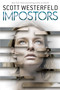 Impostors by Scott Westerfeld, 9781338151510
