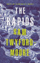 The Rapids (Ways of looking at mania) by Sam Twyford-Moore, 9781742235653