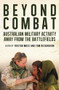 Beyond Combat (Australian military activity away from the battlefield) by Tristan Moss, Tom Richardson, 9781742235905