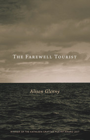 The Farewell Tourist by Alison Glenny, 9781988531298