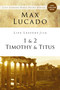 Life Lessons from 1 and 2 Timothy and Titus (Ageless Wisdom for Young Leaders) by Max Lucado, 9780310086567