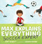 Max Explains Everything: Soccer Expert by Stacy McAnulty, Deborah Hocking, 9781101996409