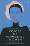 Voices of Powerful Women (Words of Wisdom from 40 of the World's Most Inspiring Women) by Zoe Sallis, 9781786782199