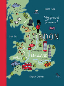 My Travel Journal, London by D.A. Michaels, 9781944833503