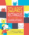 Squares, Rectangles, and Other Quadrilaterals by David A. Adler, Edward Miller, 9780823437597