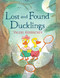 Lost and Found Ducklings by Valeri Gorbachev, 9780823441075