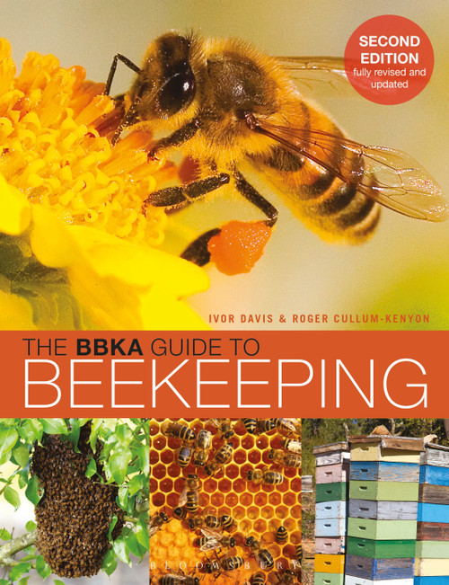 The BBKA Guide to Beekeeping, Second Edition by Ivor Davis, Roger Cullum-Kenyon, 9781472962430