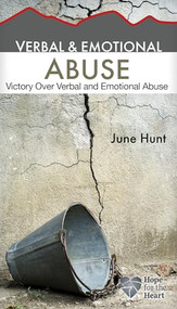 Verbal and Emotional Abuse by June Hunt, 9781596366459