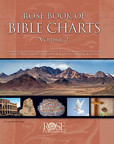 Rose Book of Bible Charts, Volume 2 by Rose Publishing, 9781596362758