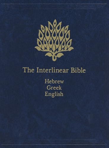 The Interlinear Bible, 1-Volume Edition (Bilingual Edition) by Hendrickson Publishers, Jay P. Green, 9781565639775