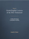 Thayer's Greek-English Lexicon of the New Testament (Coded with Strong's Concordance Numbers) (Bilingual Edition) by Joseph Thayer, 9781565632097
