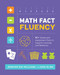 Math Fact Fluency (60+ Games and Assessment Tools to Support Learning and Retention) by Jennifer Bay-Williams, Gina Kling, 9781416626992