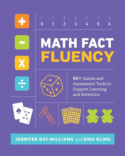 Math Fact Fluency (60+ Games and Assessment Tools to Support Learning and Retention) by Jennifer Bay-Williams, Gina Kling, 9781416626992