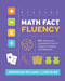 Math Fact Fluency (60+ Games and Assessment Tools to Support Learning and Retention) by Jennifer Bay-Williams, Gina Kling, 9781416626992