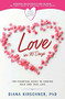 Love in 90 Days (The Essential Guide to Finding Your Own True Love) by Diana Kirschner, 9781546084891