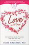 Love in 90 Days (The Essential Guide to Finding Your Own True Love) by Diana Kirschner, 9781546084891