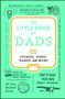The Little Book for Dads (Stories, Jokes, Games, and More) by Adams Media, 9781507210017