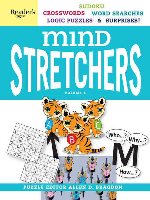 Reader's Digest Mind Stretchers Puzzle Book Vol. 6 by Allen D Bragdon, 9781621454083