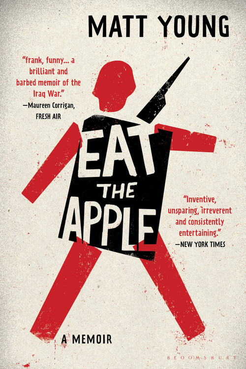 Eat the Apple (A Memoir) - 9781632869517 by Matt Young, 9781632869517