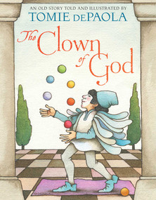 The Clown of God - 9781534430129 by Tomie dePaola, Tomie dePaola, 9781534430129
