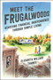 Meet the Frugalwoods (Achieving Financial Independence Through Simple Living) - 9780062668141 by Elizabeth Willard Thames, 9780062668141