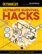 Ultimate Survival Hacks (Over 500 Amazing Tricks That Just Might Save Your Life) by Tim MacWelch, 9781681884240