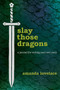 Slay Those Dragons (A Journal for Writing Your Own Story) by Amanda Lovelace, ladybookmad, 9781449498498
