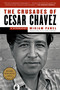 The Crusades of Cesar Chavez (A Biography) - 9781608197132 by Miriam Pawel, 9781608197132