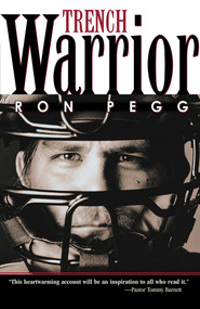 Trench Warrior by Ronald Pegg, 9780884197805