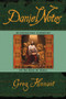 Daniel Notes (An Inspirational Commentary on the Book of Daniel) by Greg Hinnant, 9781591851691