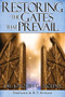 Restoring The Gates That Prevail by Joaquin G Molina, 9781599790244