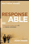 Response-Able (What My Father Taught Me About Life and Making a Difference) by Matthew Hagee, 9781616381363
