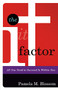 The It Factor (All You Need to Succeed is Within You) by Pamela M. Blossom, 9781616382162