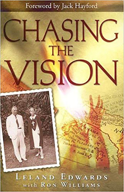 Chasing The Vision by Leland Edwards, Ron Williams, 9781599790190