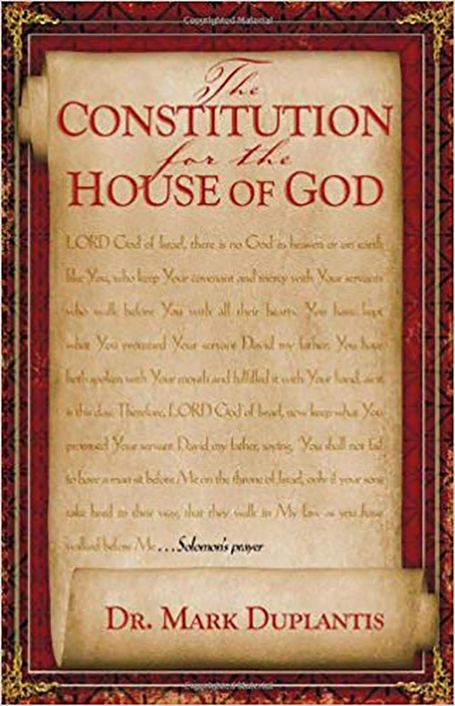 The Constitution For The House Of God by Mark Duplantis, 9781599790169