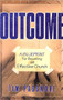 Outcome (A Blueprint for Becoming an Effective Church) by Tim Passmore, 9781591859833
