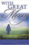 With Great Mercy by Kathy Taylor, 9781591858508