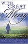 With Great Mercy by Kathy Taylor, 9781591858508