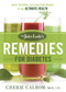 The Juice Lady's Remedies for Diabetes (Juices, Smoothies, and Living Foods Recipes for Your Ultimate Health) by Cherie Calbom, 9781629986487