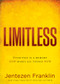 Limitless (Your Past is a Memory. God Makes All Things New.) by Jentezen Franklin, 9781629986654