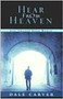 Hear From Heaven and Change Your World by Dale Carver, 9781591852889