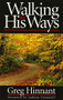 Walking In His Ways by Greg Hinnant, 9780884197584