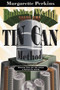 Building Wealth Using The Tin Can Method (Discover How You Can Amass a Fortune by Saving) by Margarette Perkins, 9780884195610