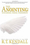The Anointing (Yesterday, Today and Tomorrow) by R.T. Kendall, 9781591851721