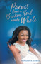 Poems From A Broken Soul Made Whole by Romonica Jones, 9781629992075