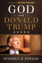 God and Donald Trump by Stephen E. Strang, 9781629994864