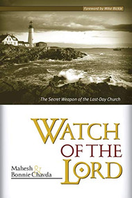 Watch Of The Lord (The Secret Weapon of the Last-Day Church) by Mahesh Chavda, Bonnie Chavda, 9780884195627