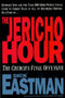 Jericho Hour (The Church's final offensive) by Dick Eastman, 9780884193630