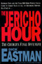 Jericho Hour (The Church's final offensive) by Dick Eastman, 9780884193630